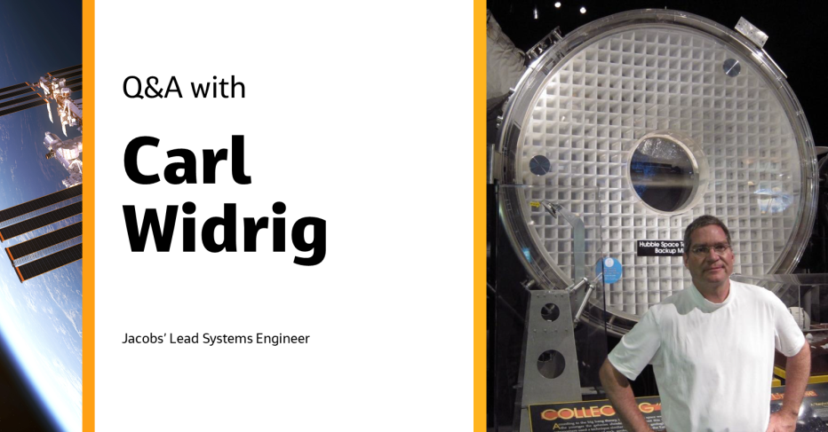 Q&amp;A with Carl Widrig Jacobs' Lead Systems Engineer